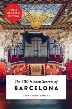 Barcelona 500 Hidden Secrets