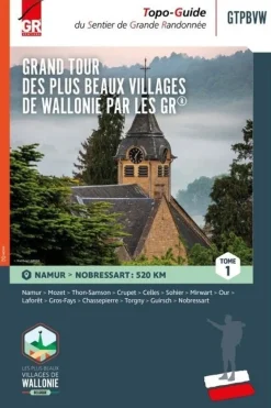 Grand tour plus beaux villages Wallonie GR Namur - Nobressart