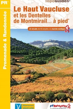 Haut Vaucluse et les Dentelles de Montmirail à pied 22PR
