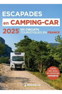 Livre France Escapades En Camping-Car 2022
