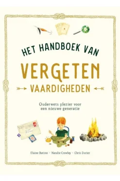 Livre Het Handboek Van Vergeten Vaardigheden