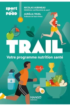 Livre Trail Votre Programme Nutrition Santé