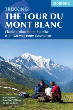 Mont Blanc Tour complete two-way trekking guide