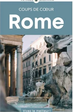 Rome geoguide coups de coeur