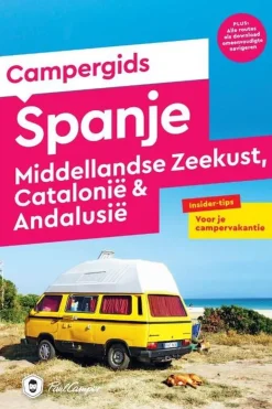 Spanje - Middellandse Zeekust, Catalonië & Andalusië Campergids