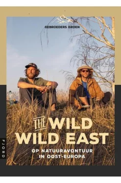 The Wild Wild East Natuuravontuur in Oost-Europa