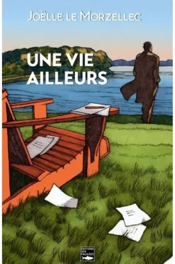 Une vie ailleurs