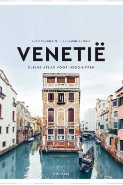 Venetië - Kleine atlas voor hedonisten