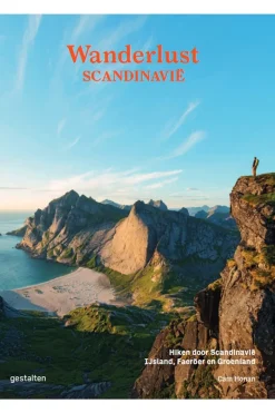 Wanderlust Scandinavië - Hiken door Scan., Ijsland, Faeroër en Groenland - Gestalten