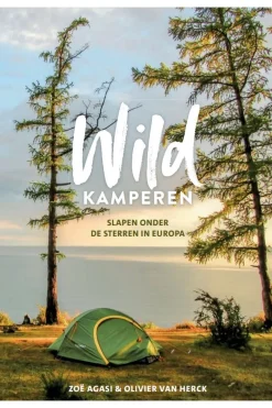 Wildkamperen - Slapen onder de sterren in Europa